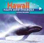 Hawaii Facts and Symbols (The States and Their Symbols) （REV UPD）