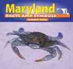 Maryland Facts and Symbols (The States and Their Symbols) （REV UPD）
