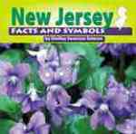 New Jersey Facts and Symbols (The States and Their Symbols) （REV UPD）