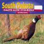 South Dakota Facts and Symbols (The States and Their Symbols) （REV UPD）