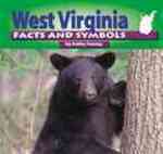 West Virginia Facts and Symbols (The States and Their Symbols) （REV UPD）