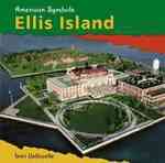 Ellis Island (First Facts)