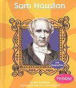 Sam Houston (First Biographies)