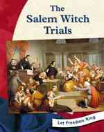 The Salem Witch Trials (Let Freedom Ring)