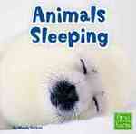 Animals Sleeping (Animal Behavior)