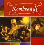 Rembrandt (Masterpieces: Artists and Their Works)