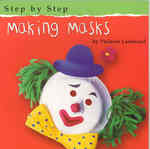 Making Masks (Step by Step)
