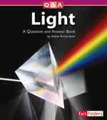 Light : A Question and Answer Book (Fact Finders)
