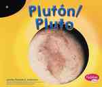 Pluton/ Pluto (Pebble Plus Bilingual) （Bilingual）
