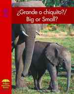 Grande O Chiquito?/big or Small : Grande O Chiquito? (Math) （Bilingual）