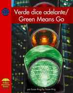 Verde Dice Adelante / Green Means Go (Social Studies) （Bilingual）
