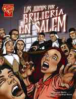 Los Juicios Por Brujas En Salem (Historia Grafica/graphic History (Graphic Novels) (Spanish))