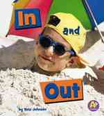 In and Out (A+ Books)