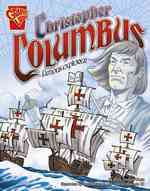 Christopher Columbus : Famous Explorer (Graphic Biographies)