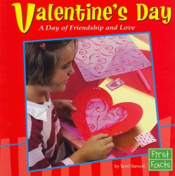 Valentine's Day : A Day of Friendship and Love (Holidays and Culture)