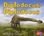 Diplodocus (Dinosaurios Y Animales Prehistoricos / Dinosaurs and Prehistoric Animals) （Bilingual）