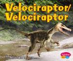 Velociraptor (Dinosaurios Y Animales Prehistoricos / Dinosaurs and Prehistoric Animals) （Bilingual）