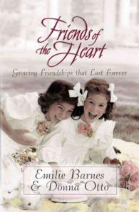 Friends of the Heart （Reprint）