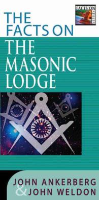 The Facts on the Masonic Lodge (The Facts on Series)