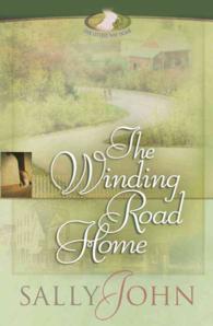 The Winding Road Home (The Other Way Home)