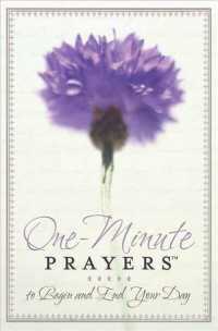 One-Minute Prayers : To Begin and End Your Day