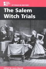 The Salem Witch Trials (At Issue in History)