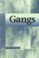 Gangs (Contemporary Issues Companion)