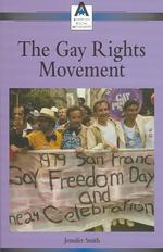 The Gay Rights Movement (American Social Movements)