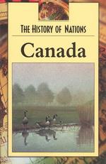 Canada (History of Nations)