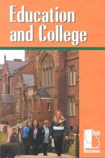 Teen Decisions-Education and College (Paperback Edition) (Teen Decisions)