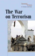 The War on Terrorism (Turning Points in World History)