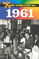 1961 (The Turbulent 60s)