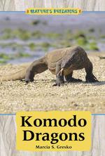 Komodo Dragons (Nature's Predators)