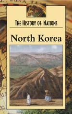 North Korea (History of Nations)