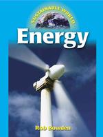 Sustainable World-Energy Bowden, Rob