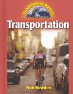 Transportation (Sustainable World S.)