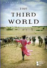 The Third World (Opposing Viewpoints)