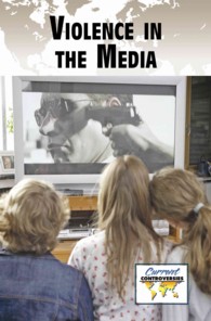 Violence in the Media