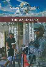 The War in Iraq (Global Viewpoints) （Library Binding）