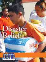 Disaster Relief (Issues That Concern You) （Library Binding）