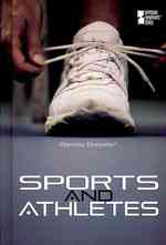 Sports and Athletes (Opposing Viewpoints)