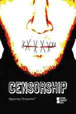 Censorship (Opposing Viewpoints)