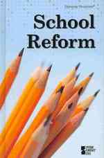 School Reform (Opposing Viewpoints) （1ST）
