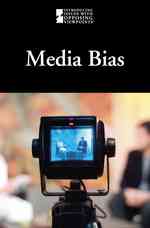 Media Bias (Introducing Issues with Opposing Viewpoints) （1ST）