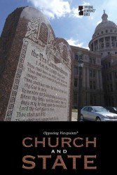 Church and State (Opposing Viewpoints) （Library Binding）