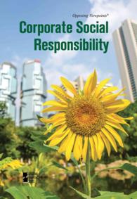 Corporate Social Responsibility (Opposing Viewpoints)