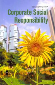 Corporate Social Responsibility (Opposing Viewpoints)