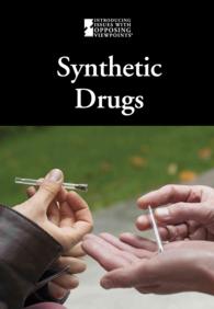 Synthetic Drugs (Introducing Issues with Opposing Viewpoints) （Library Binding）