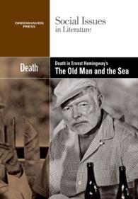Death in Ernest Hemingway's the Old Man and the Sea (Social Issues in Literature) （Library Binding）