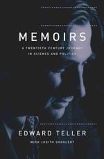 Memoirs : A Twentieth-Century Journey in Science and Politics
